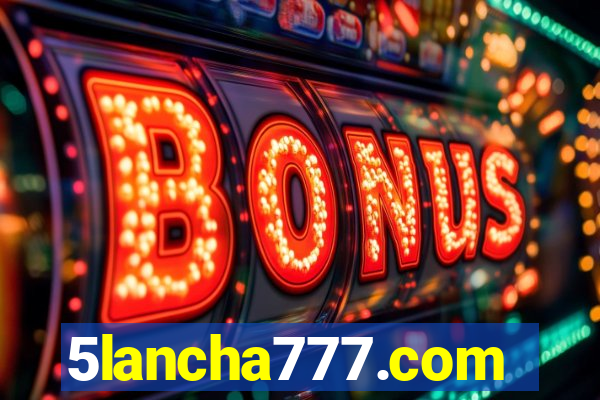 5lancha777.com