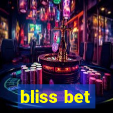 bliss bet