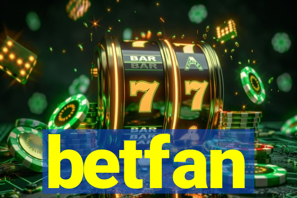 betfan