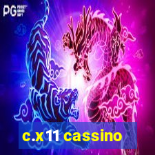 c.x11 cassino