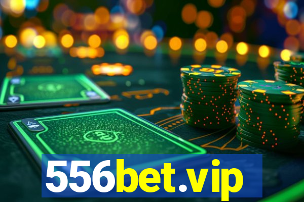 556bet.vip