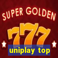 uniplay top