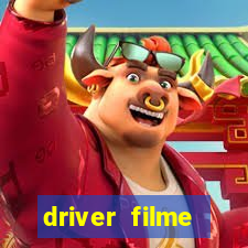 driver filme completo dublado