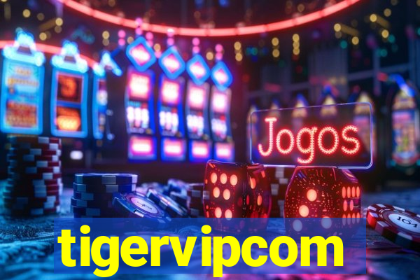 tigervipcom