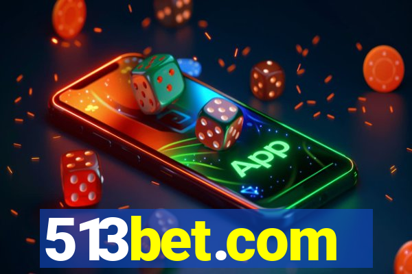 513bet.com