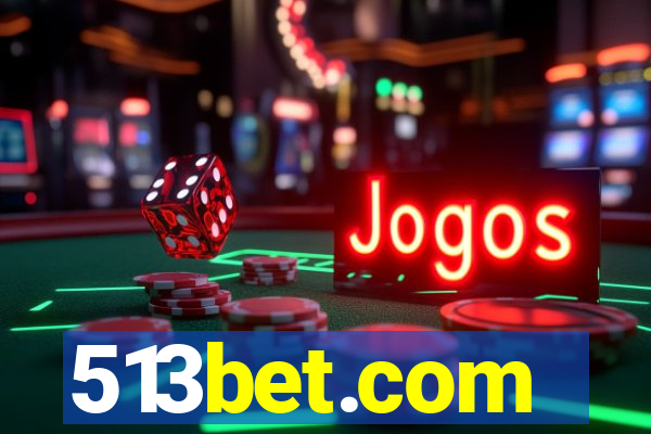 513bet.com