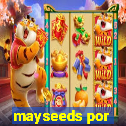 mayseeds por