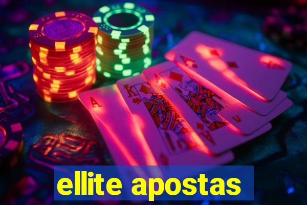 ellite apostas