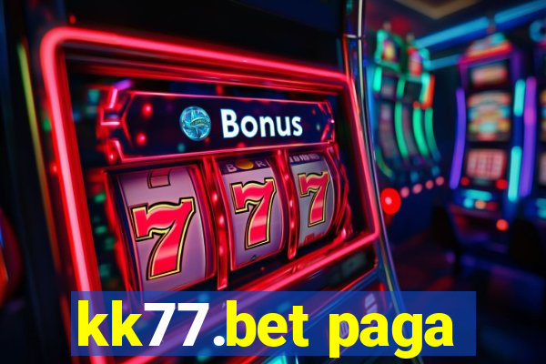 kk77.bet paga