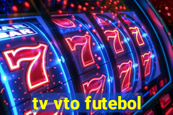 tv vto futebol