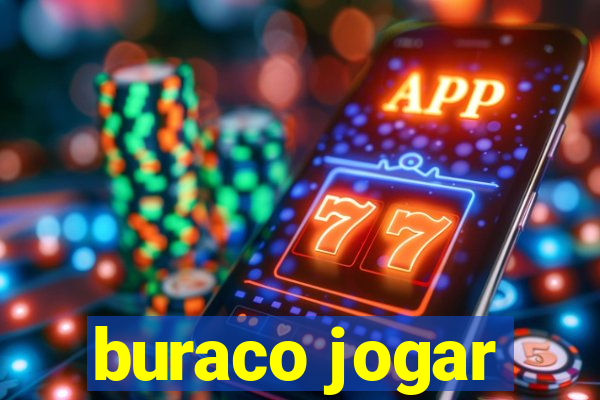 buraco jogar