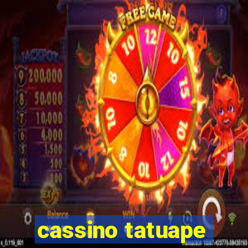 cassino tatuape