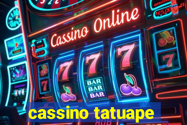 cassino tatuape