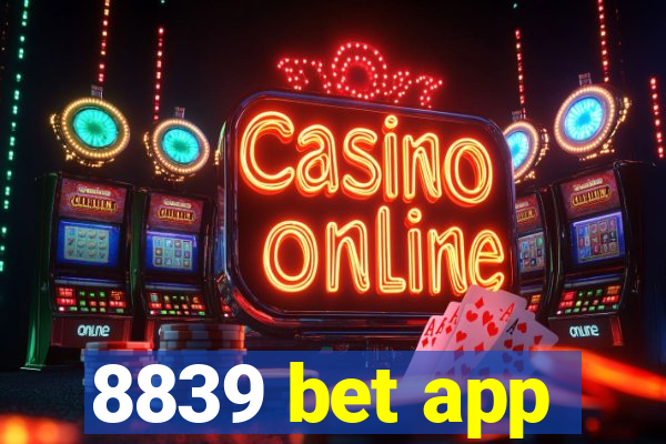 8839 bet app