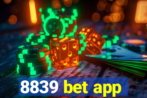 8839 bet app