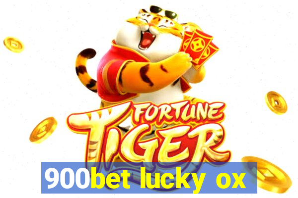 900bet lucky ox