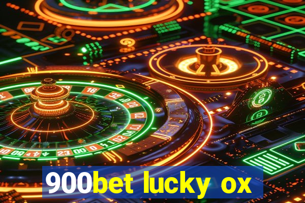 900bet lucky ox