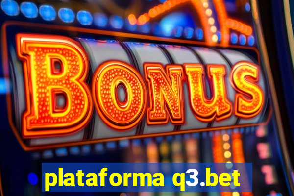 plataforma q3.bet