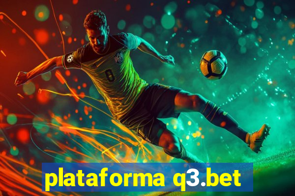 plataforma q3.bet