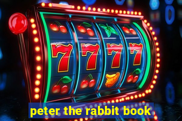 peter the rabbit book