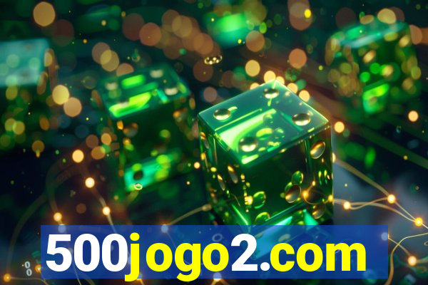 500jogo2.com