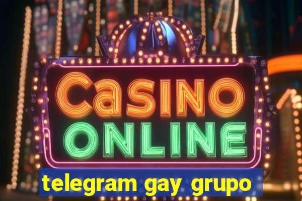 telegram gay grupo