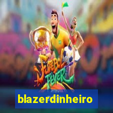 blazerdinheiro