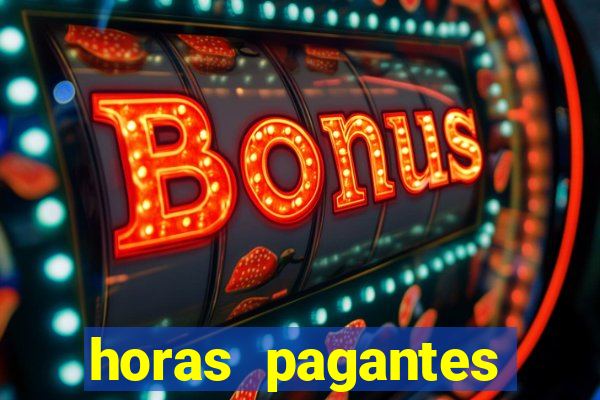 horas pagantes fortune ox