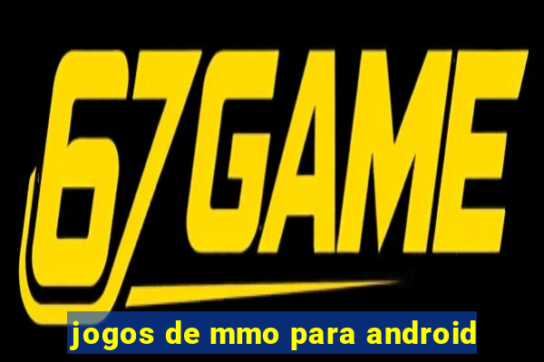 jogos de mmo para android