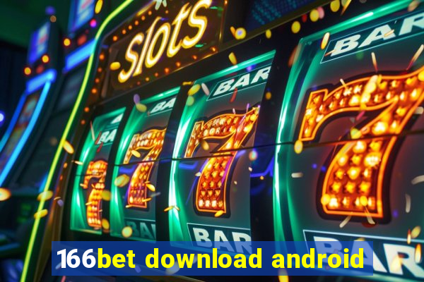 166bet download android