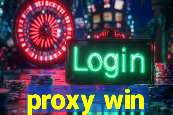 proxy win