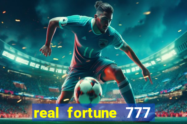 real fortune 777 paga mesmo