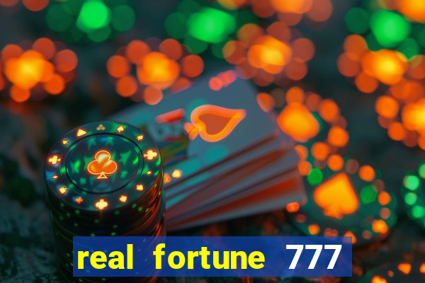 real fortune 777 paga mesmo