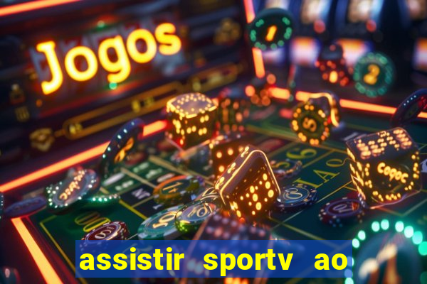 assistir sportv ao vivo futemax