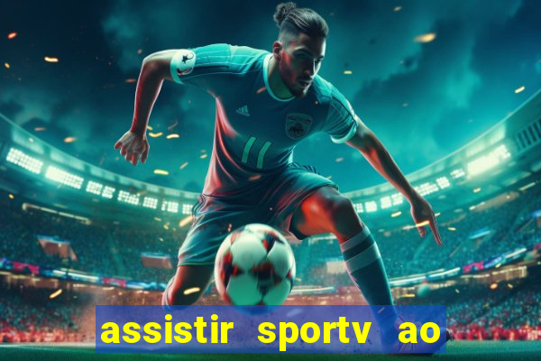 assistir sportv ao vivo futemax