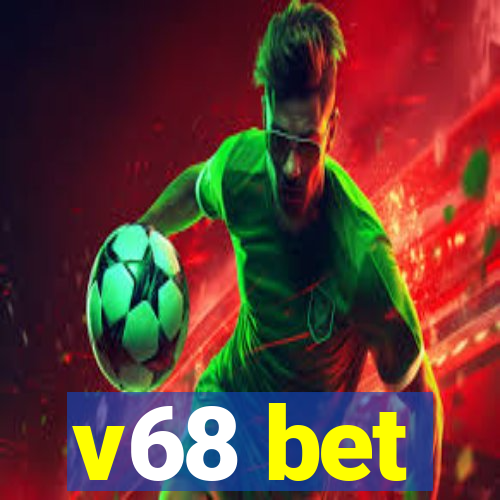 v68 bet