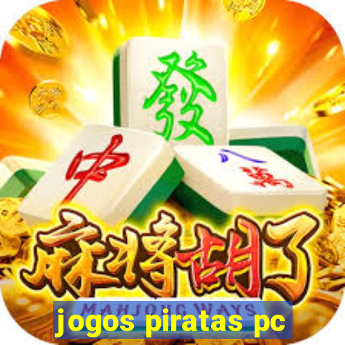 jogos piratas pc