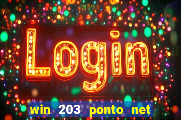 win 203 ponto net jogo download