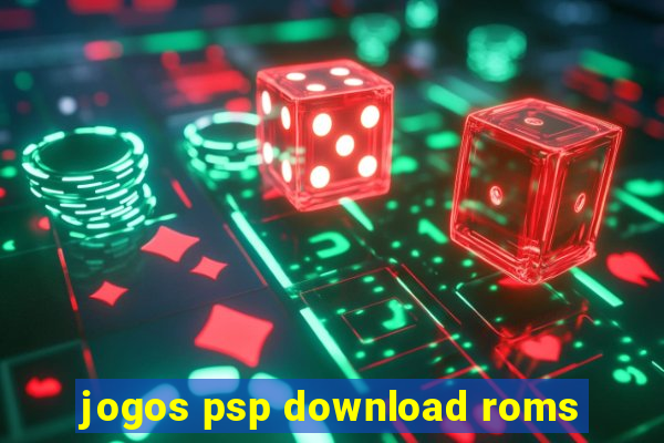 jogos psp download roms