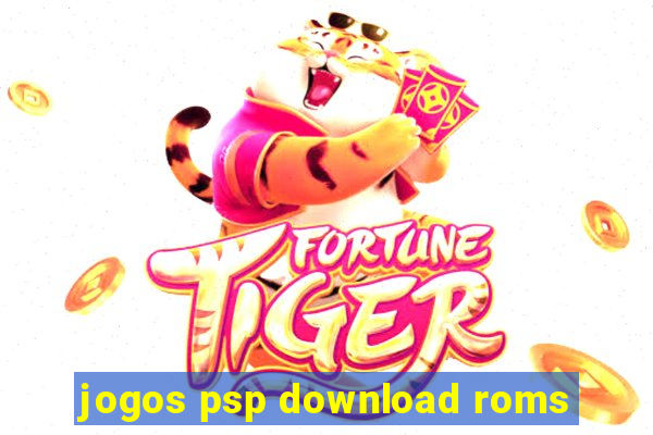 jogos psp download roms