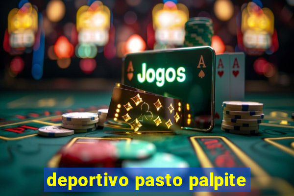 deportivo pasto palpite