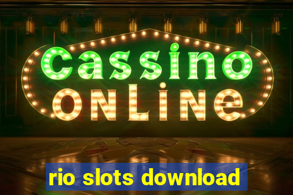 rio slots download