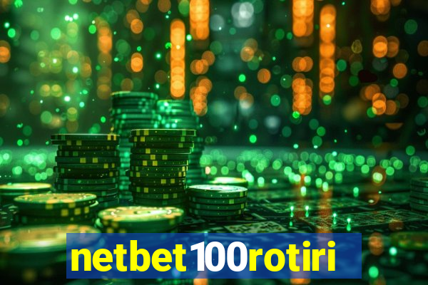 netbet100rotiri