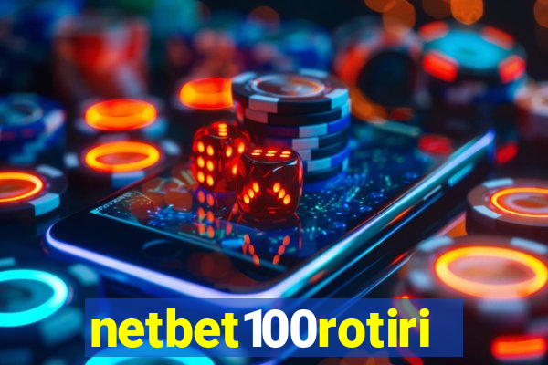 netbet100rotiri