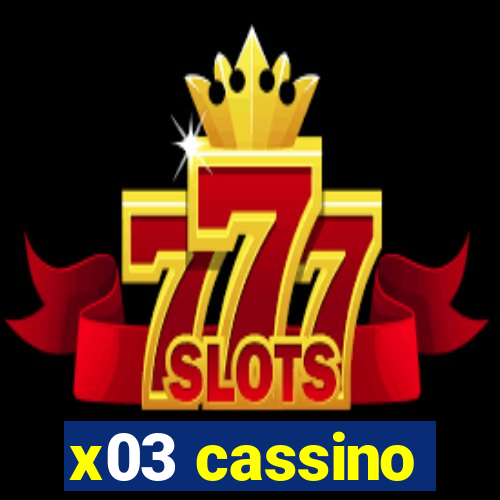 x03 cassino