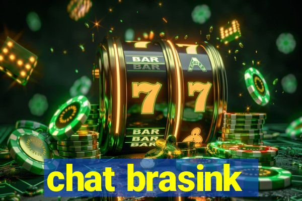 chat brasink