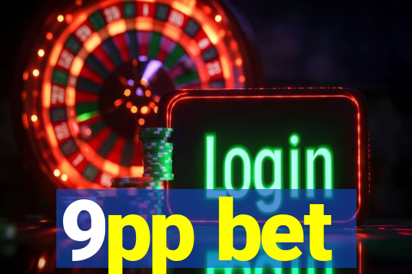 9pp bet