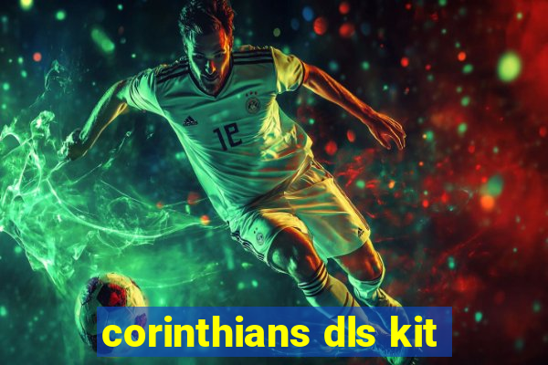 corinthians dls kit