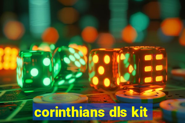 corinthians dls kit