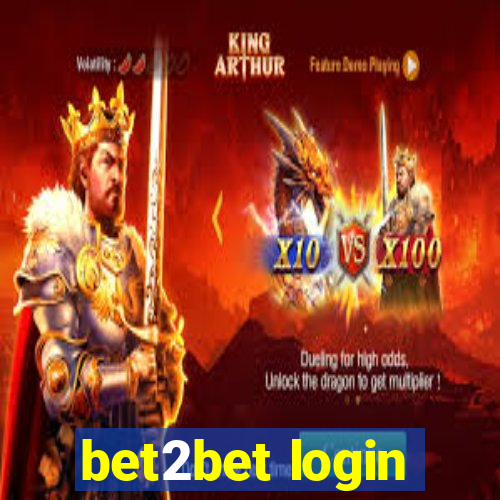 bet2bet login